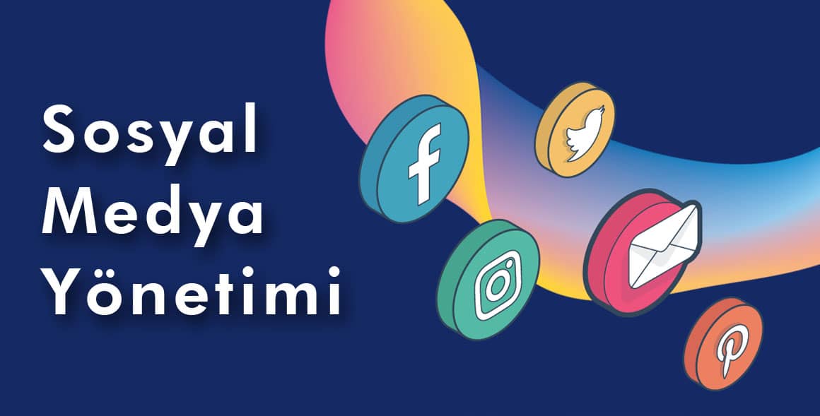 Sosyal Medya Yönetimi